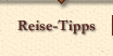 Reise-Tipps